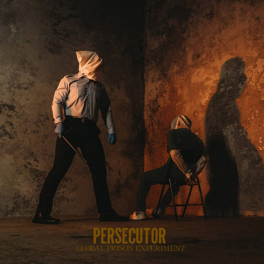 PERSECUTOR - "GLOBAL PRISON EXPERIMENT" 7"