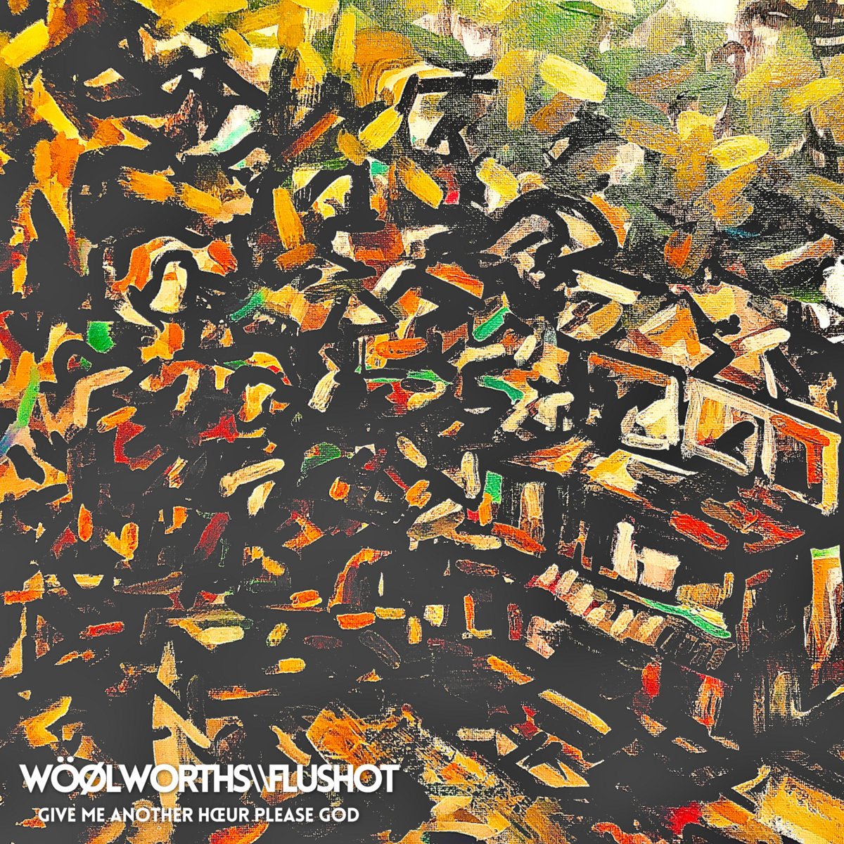 WOOLWORTHS FLU SHOT - "GIVE ME ANOTHER HOUR PLEASE GOD" LP