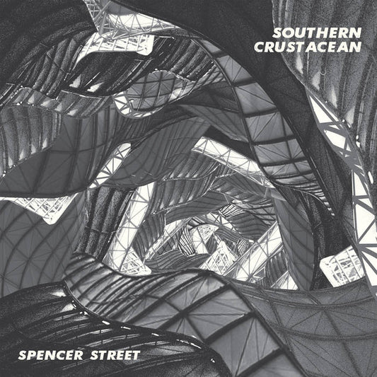 SOUTHERN CRUSTACEAN - "SPENCER STREET" 7"