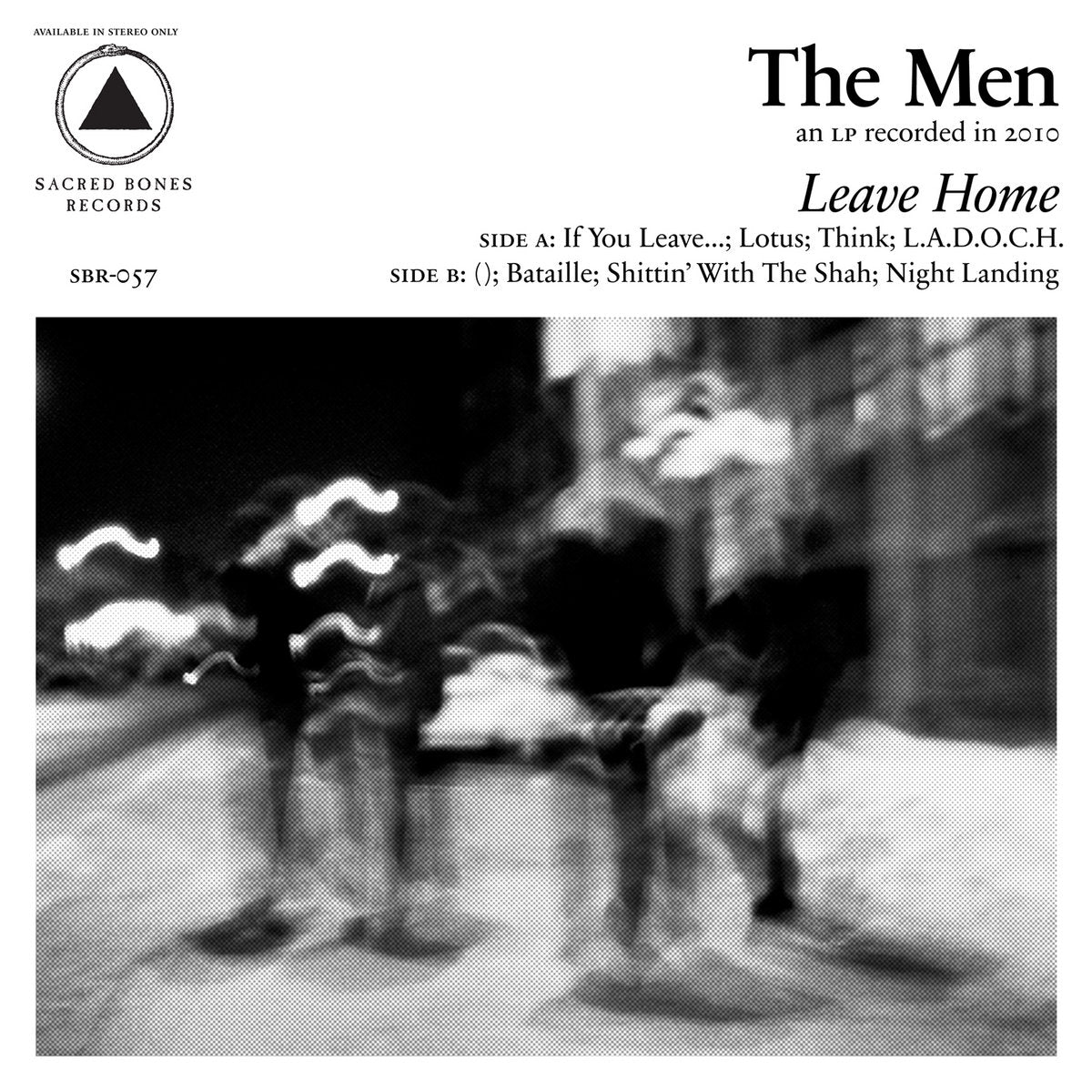 THE MEN - "LEAVE HOME" LP