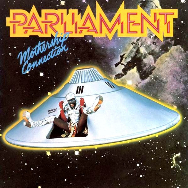 PARLIAMENT - "MOTHERSHIP CONNECTION" LP