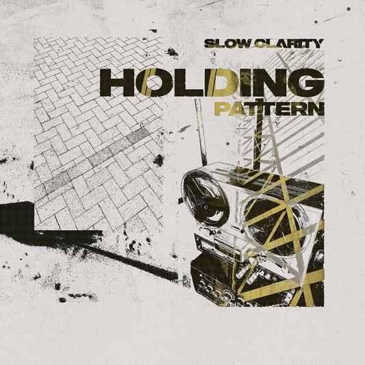 SLOW CLARITY - "HOLDING PATTERN" LP