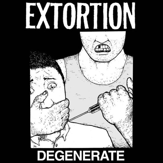 EXTORTION - "DEGENERATE" LP