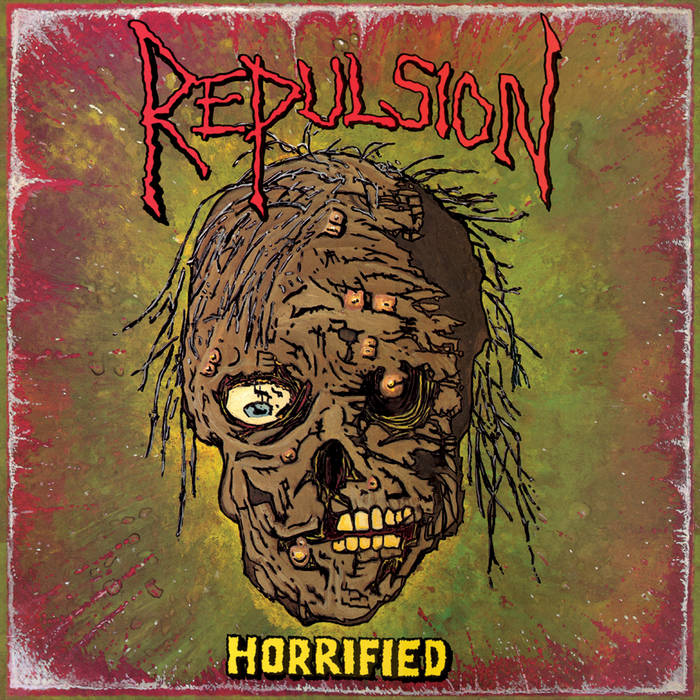 REPULSION - "HORRIFIED" LP