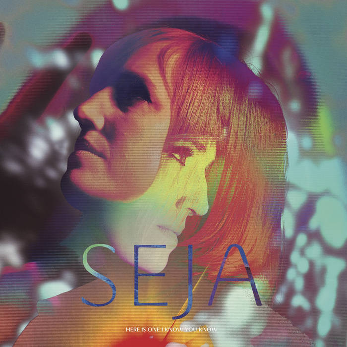 SEJA - "HERE IS ONE I KNOW YOU KNOW" LP