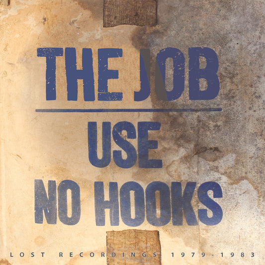 USE NO HOOKS - "THE JOB" LP