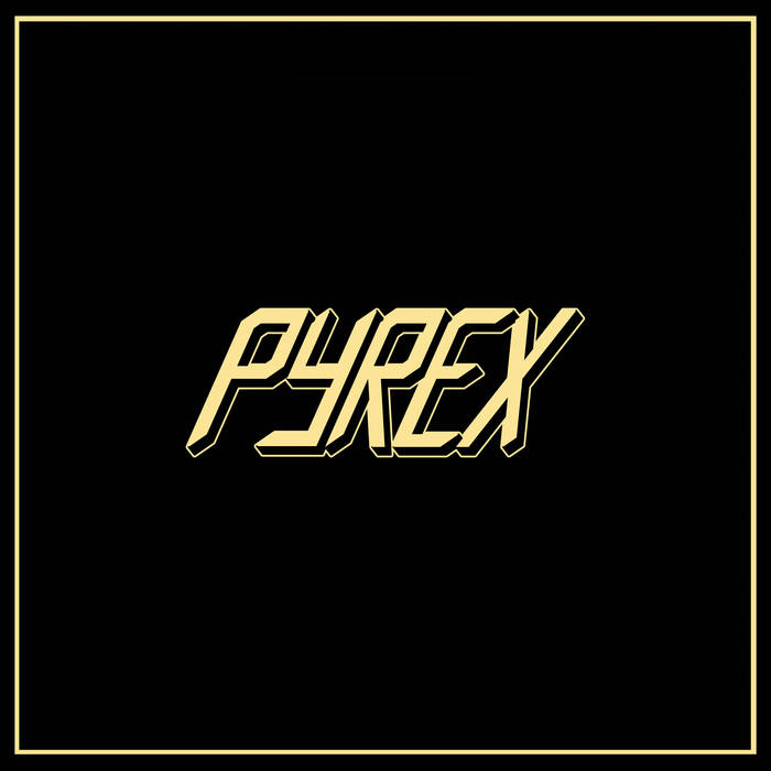 PYREX - "PYREX" LP