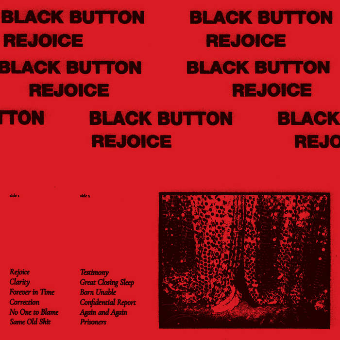 BLACK BUTTON - "REJOICE" LP
