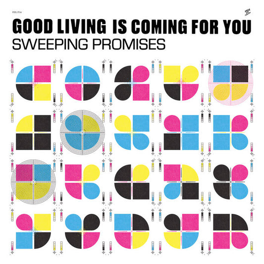 SWEEPING PROMISES - "GOOD LIVING IS COMING FOR YOU" LP