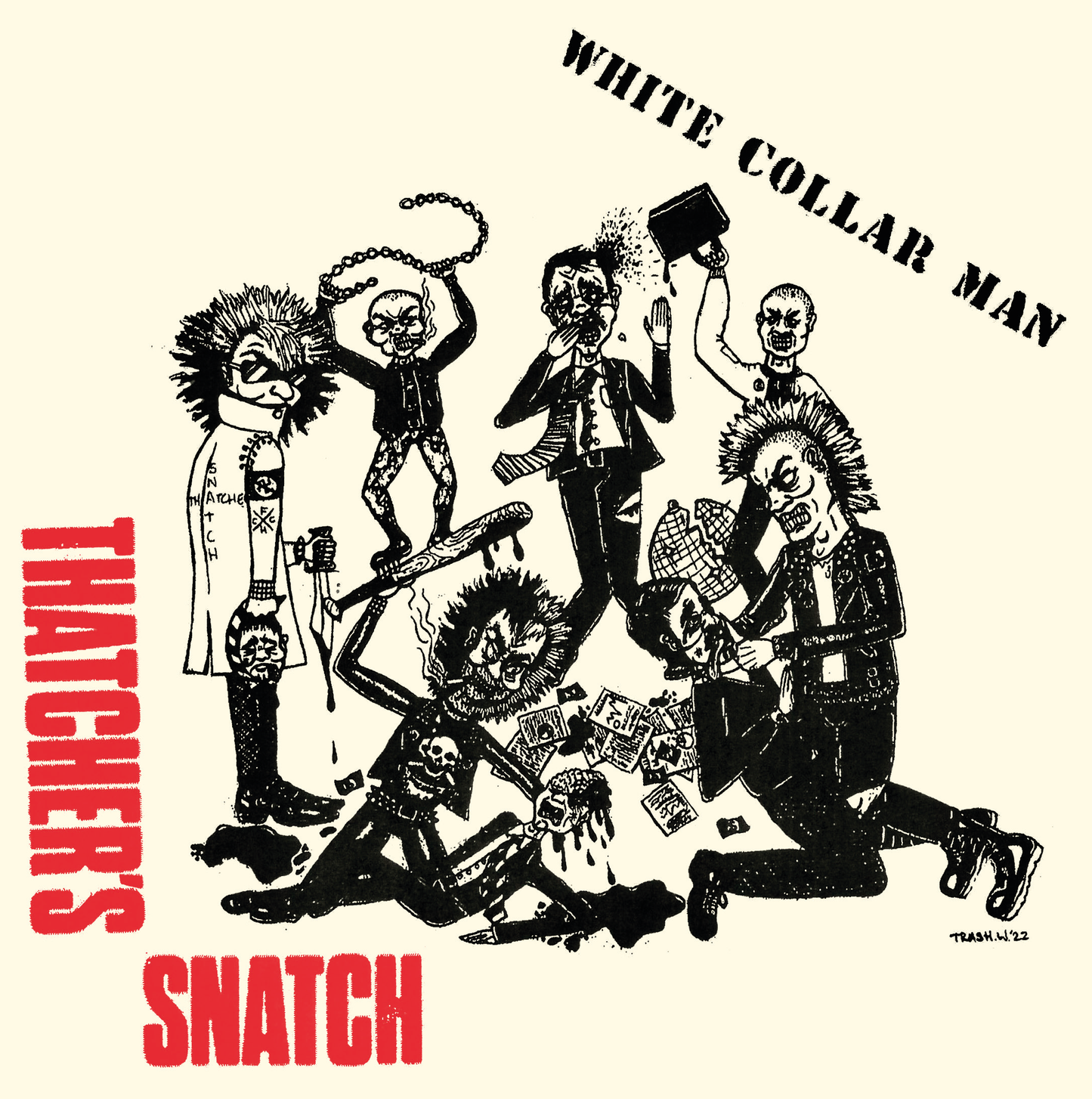 THATCHER'S SNATCH - "WHITE COLLAR MAN" 7"