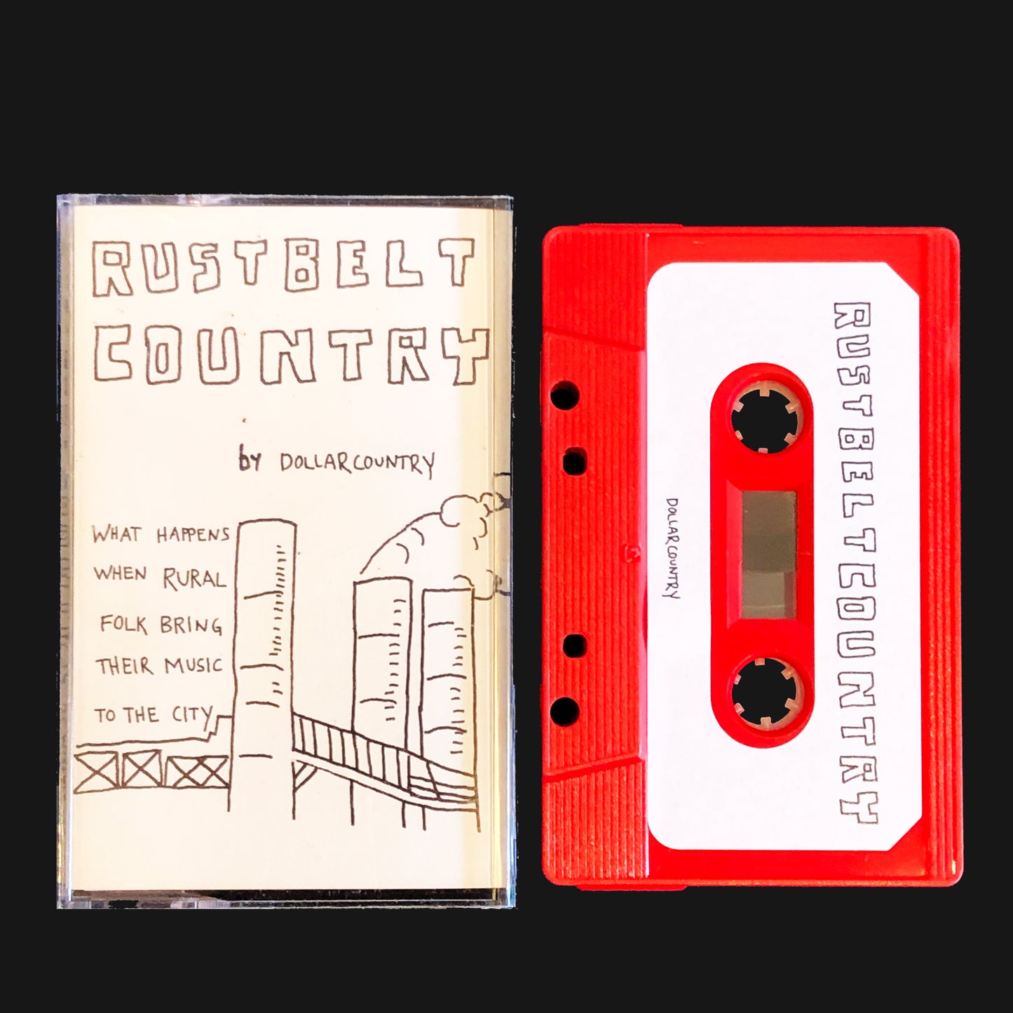 DOLLAR COUNTRY - "MIXTAPE #7: RUSTBELT" CS