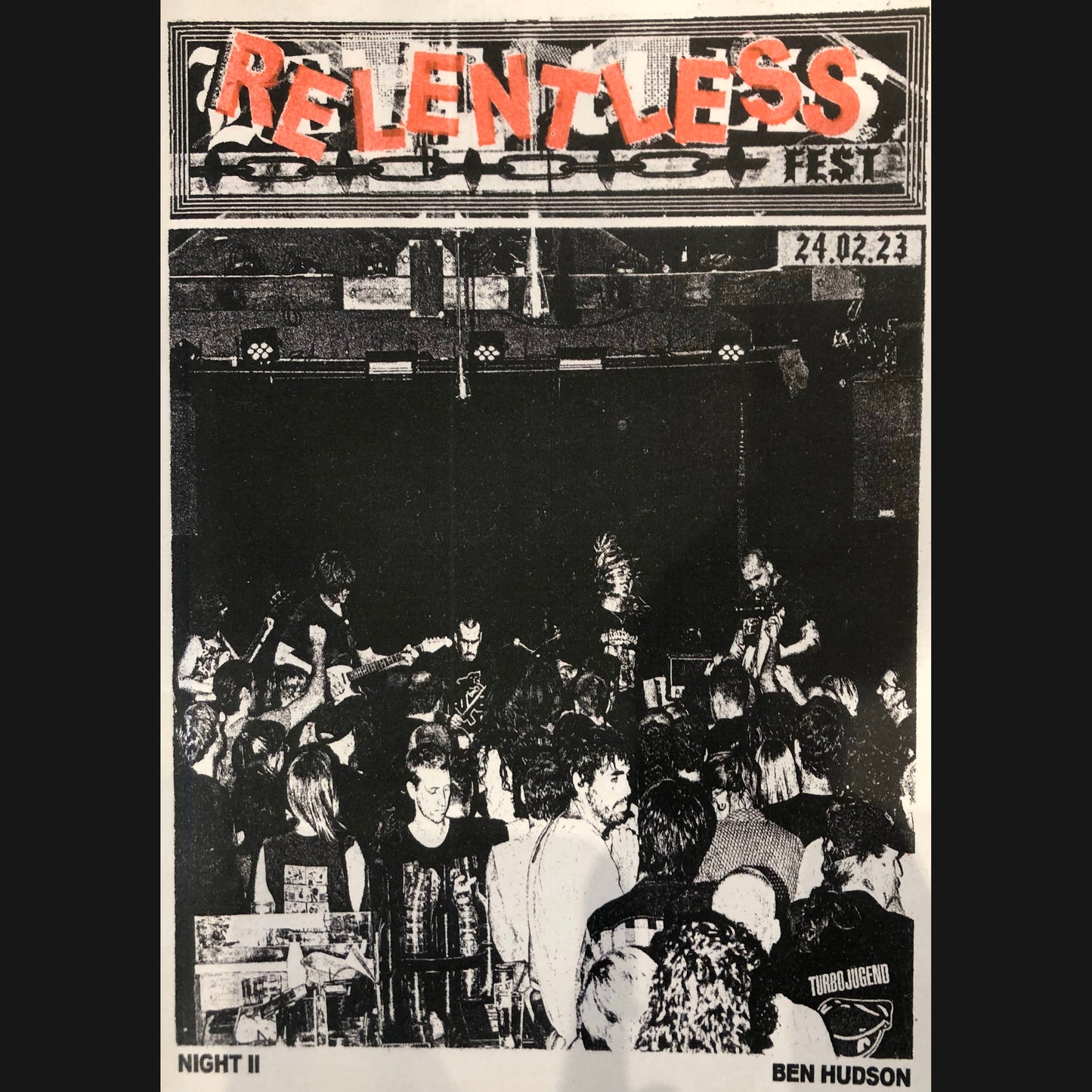 BEN HUDSON - "RELENTLESS FEST 2023" ZINE