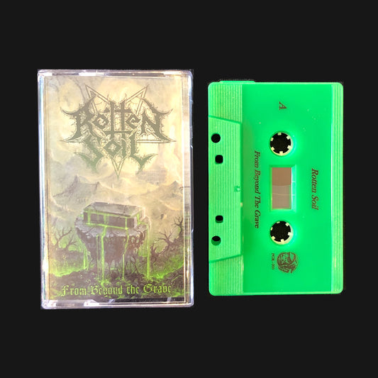 ROTTEN SOIL - "FROM BEYOND THE GRAVE" CS