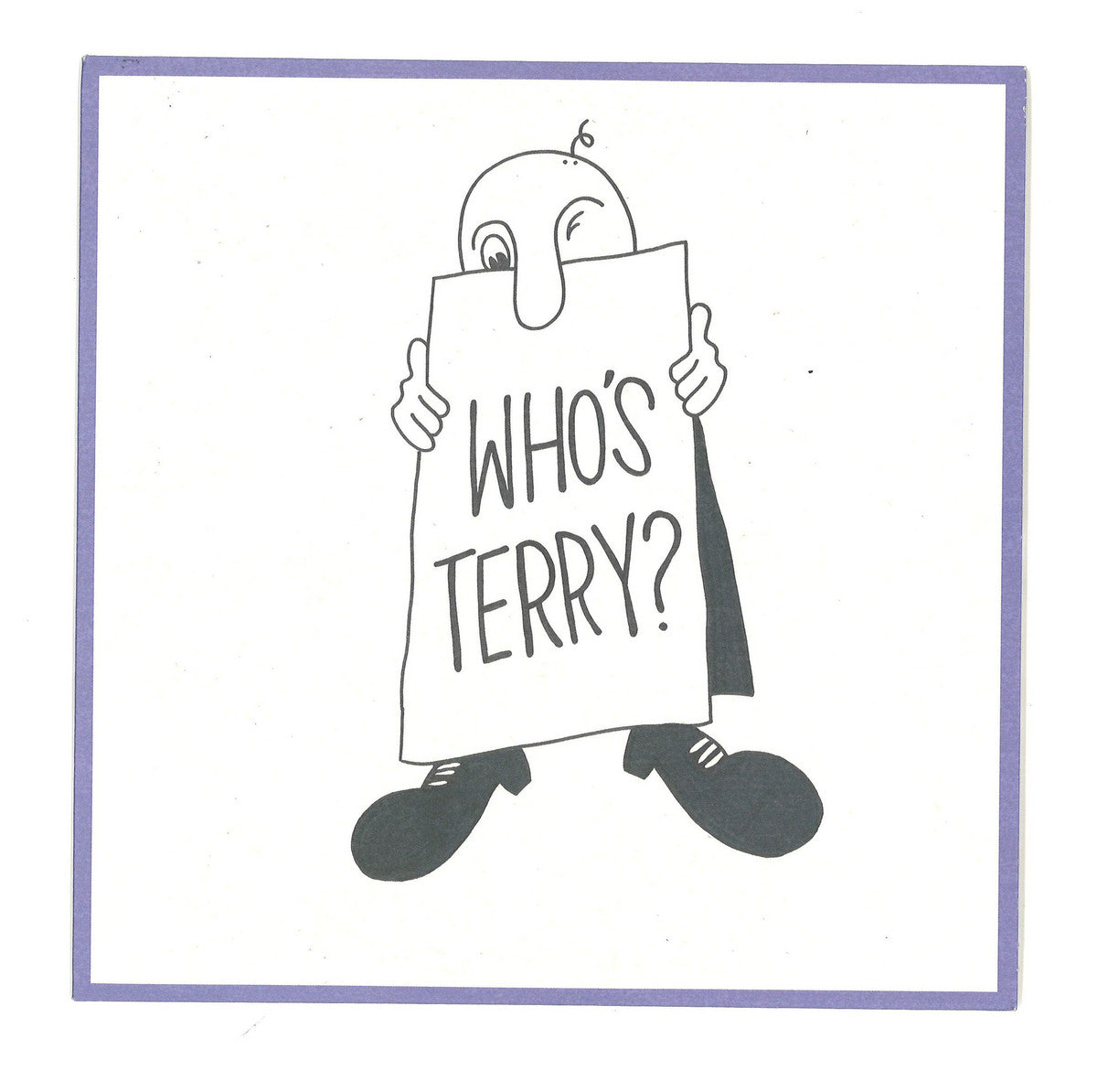 TERRY - "WHO'S TERRY" 7’’