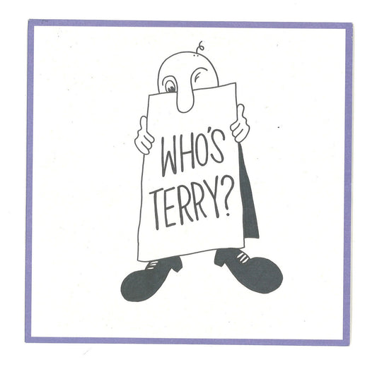 TERRY - "WHO'S TERRY" 7’’