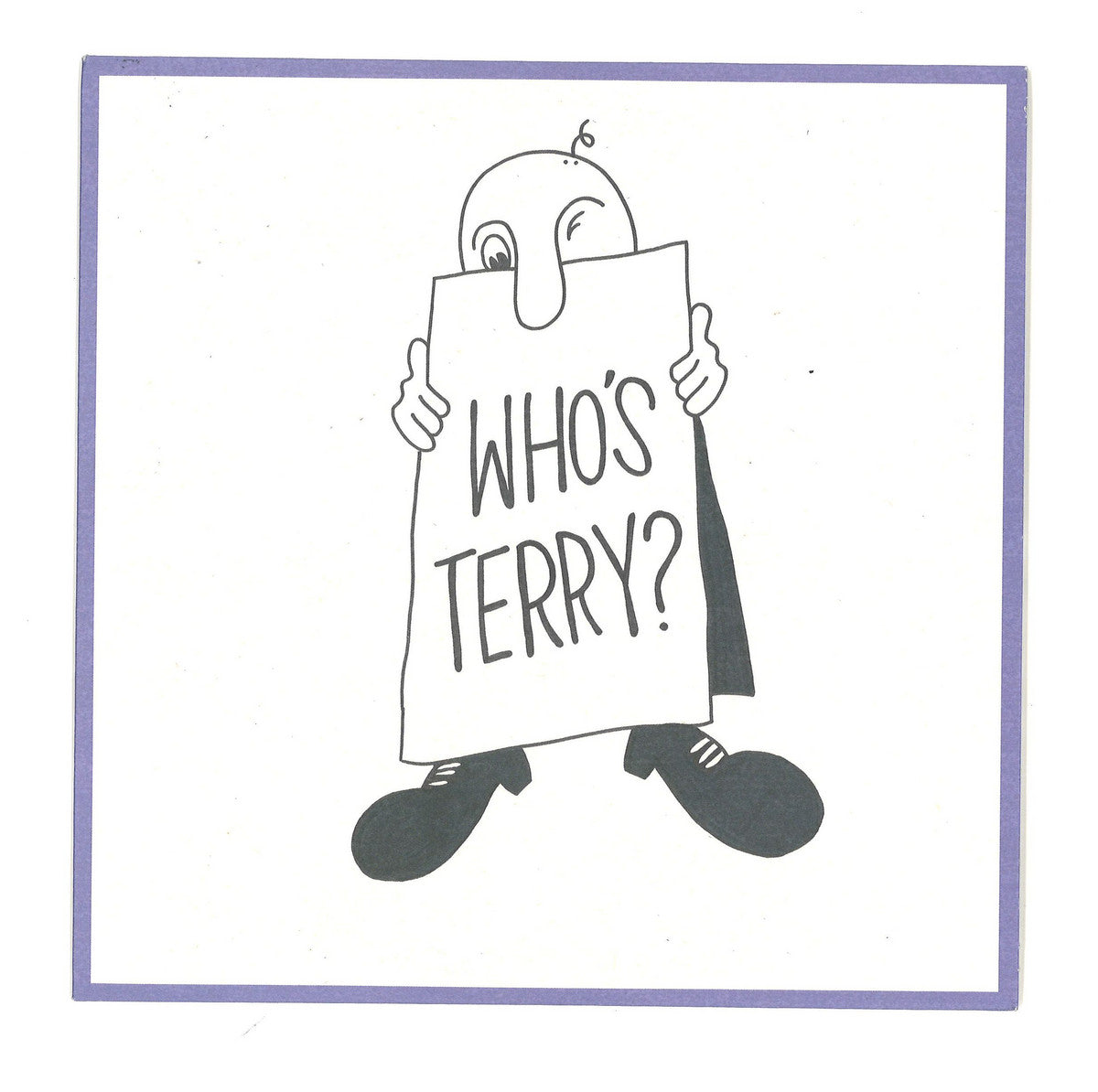 TERRY - WHO'S TERRY 7’’