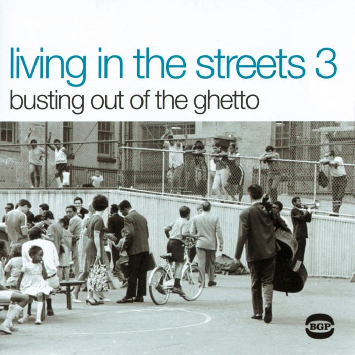 VARIOUS - "LIVING IN THE STREETS VOLUME 3: BUSTIN OUTTA THE GHETTO" LP