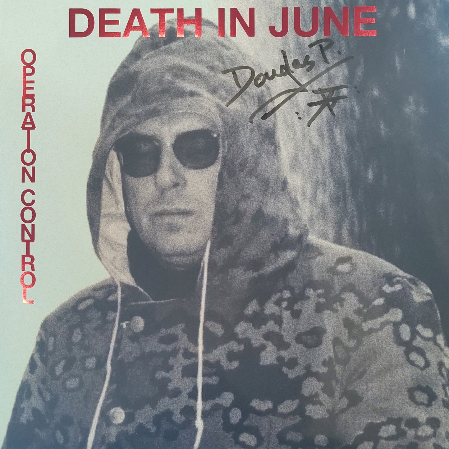 DEATH IN JUNE - "OPERATION CONTROL" 2xLP *SIGNED*