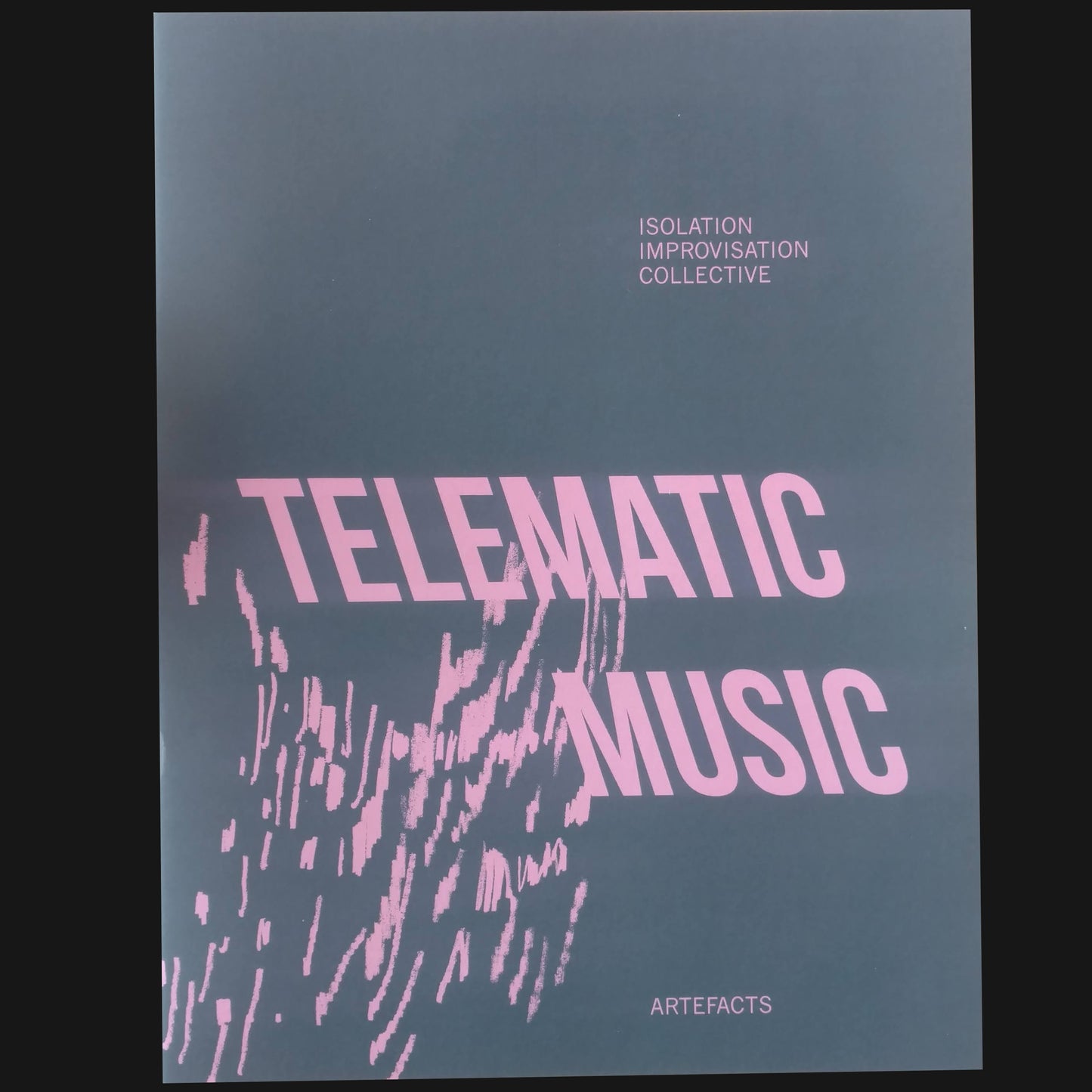 ISOLATION IMPROVISATION COLLECTIVE - "TELEMATIC MUSIC" BOOK/DL