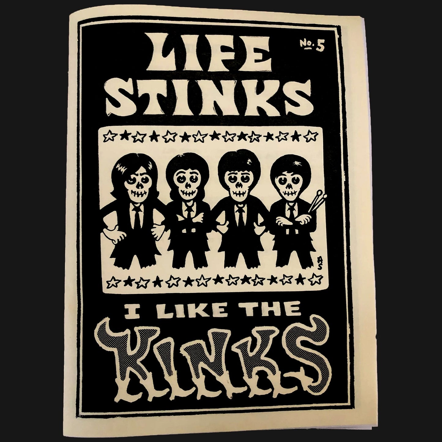 LIFE STINKS I LIKE THE KINKS - "#5" DISTRO ZINE