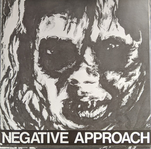 NEGATIVE APPROACH - "10 SONG EP" 7"