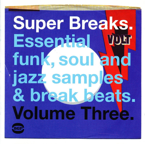 V/A - "SUPER BREAKS VOL 3 - ESSENTIAL FUNK, SOUL AND JAZZ SAMPLES & BREAK BEATS" LP" LP