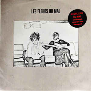 LES FLEURS DU MAL - "LES FLEURS DU MAL" LP