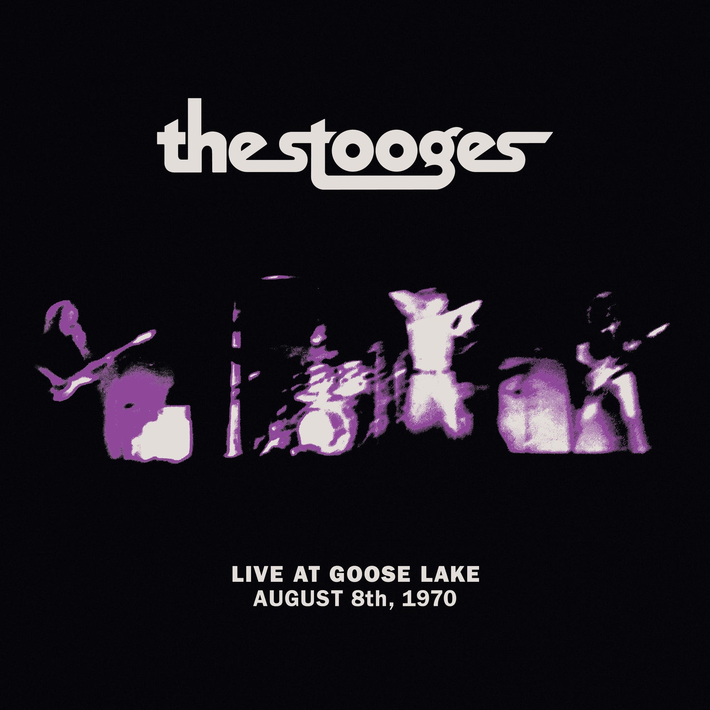 THE STOOGES - "LIVE AT GOOSE LAKE" LP