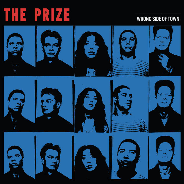 THE PRIZE - "WRONG SIDE OF TOWN" 7"