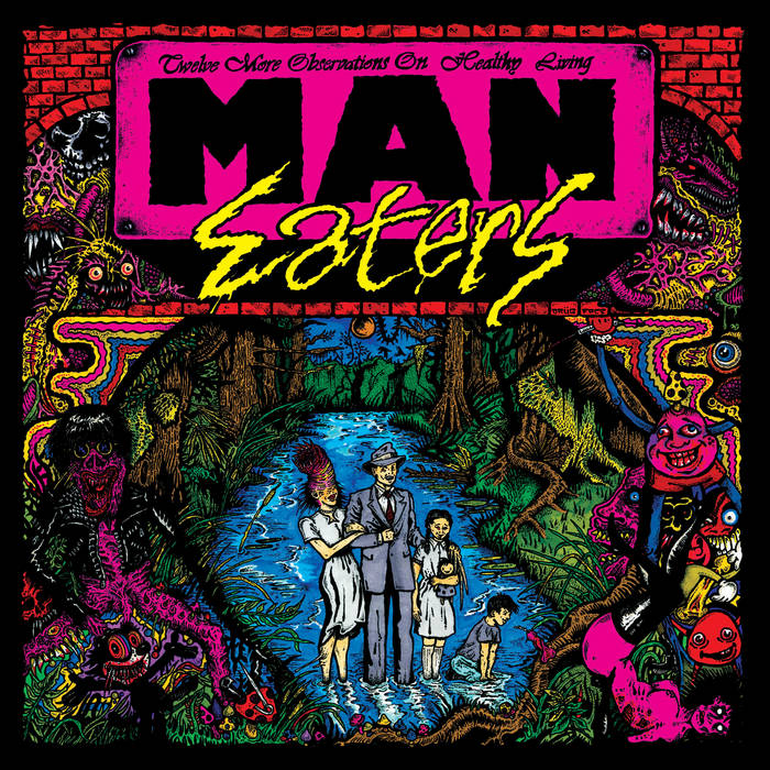 MAN-EATERS - "TWELVE MORE OBSERVATIONS ON HEALTHY LIVING" DISTRO LP