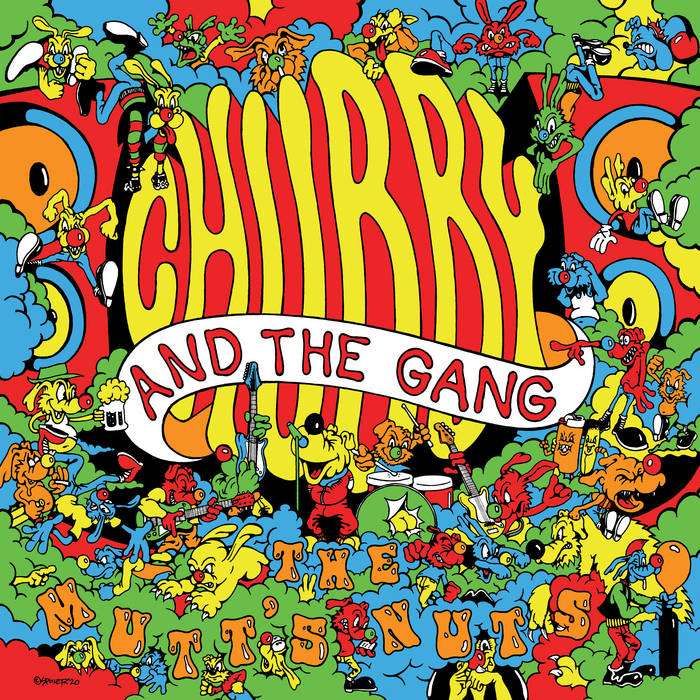 CHUBBY AND THE GANG - "THE MUTT'S NUTS" LP