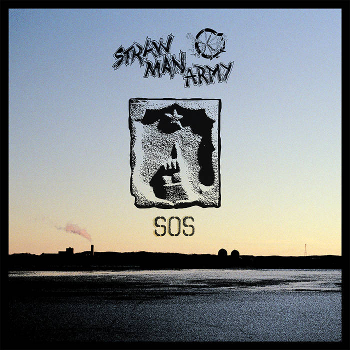 STRAW MAN ARMY - "SOS" LP