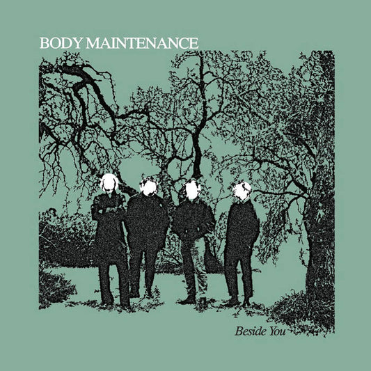 BODY MAINTENANCE - “BESIDE YOU” LP