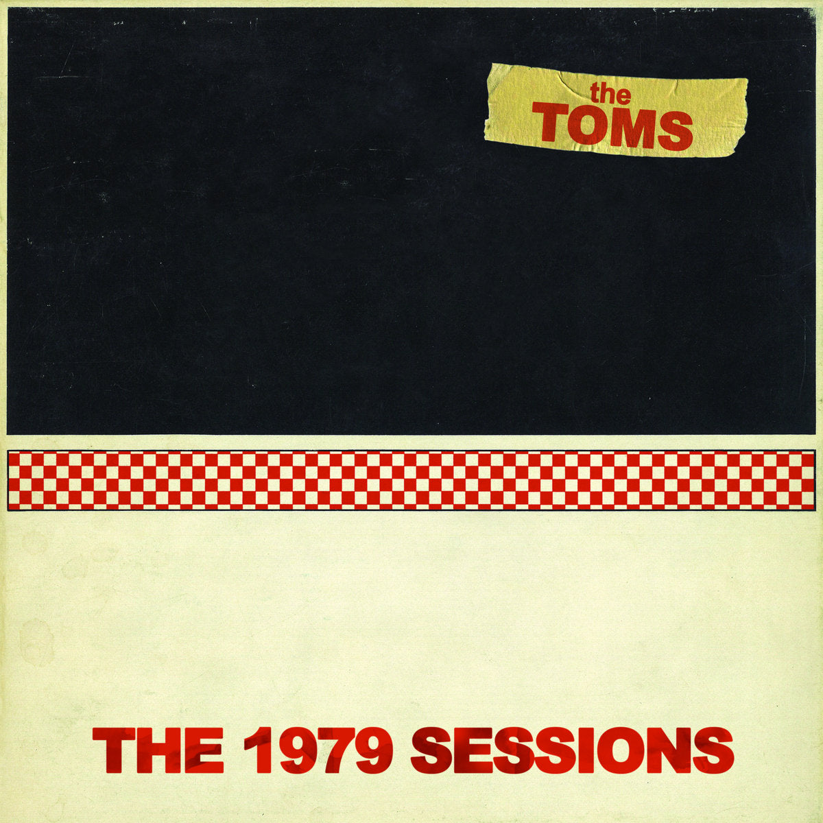 THE TOMS - "THE 1979 SESSIONS" LP *TEST PRESSING*