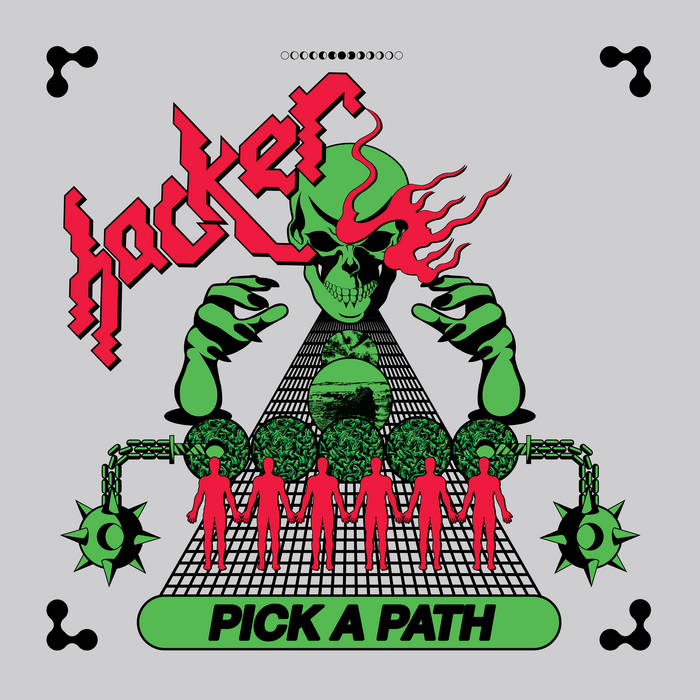 HACKER - "PICK A PATH” LP
