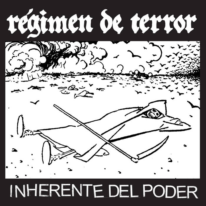 REGIMEN DE TERROR - INHERENTE DEL PODER 7"