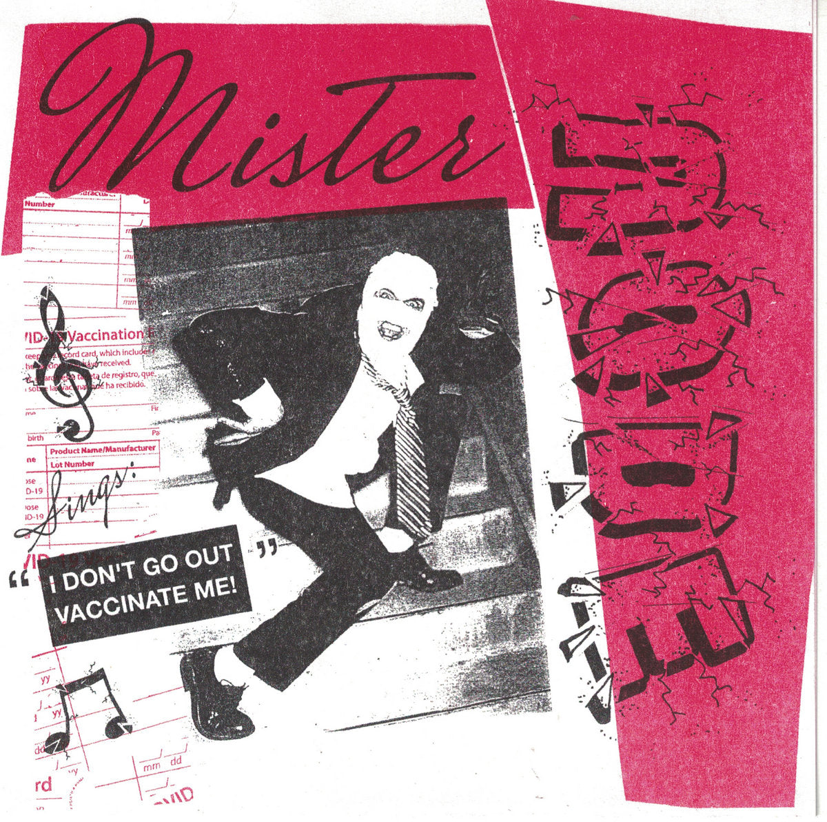 MR. NODE - "I DONT GO OUT / VACCINATE ME" FLEXI DISC