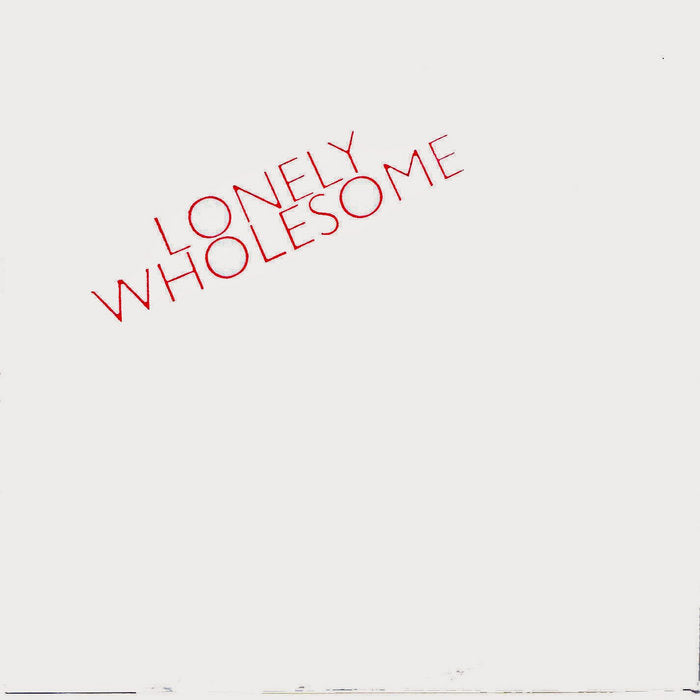 LONELY WHOLESOME - "VANITY/LETHARGY" 7"