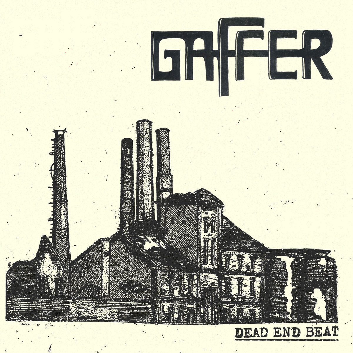GAFFER - "DEAD END BEAT" LP