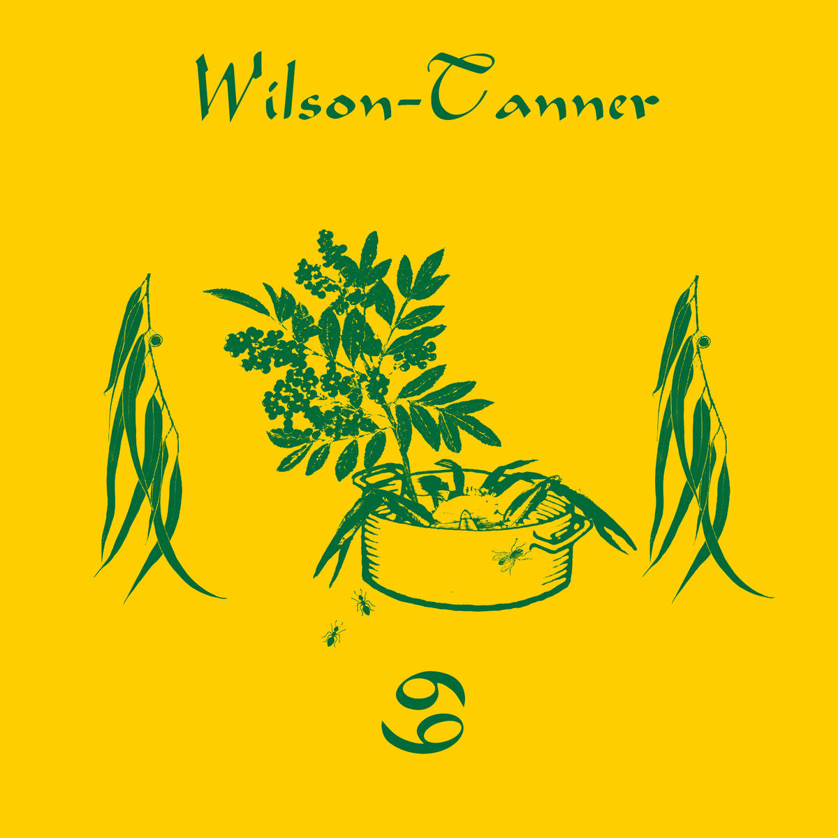 WILSON TANNER - "69" LP