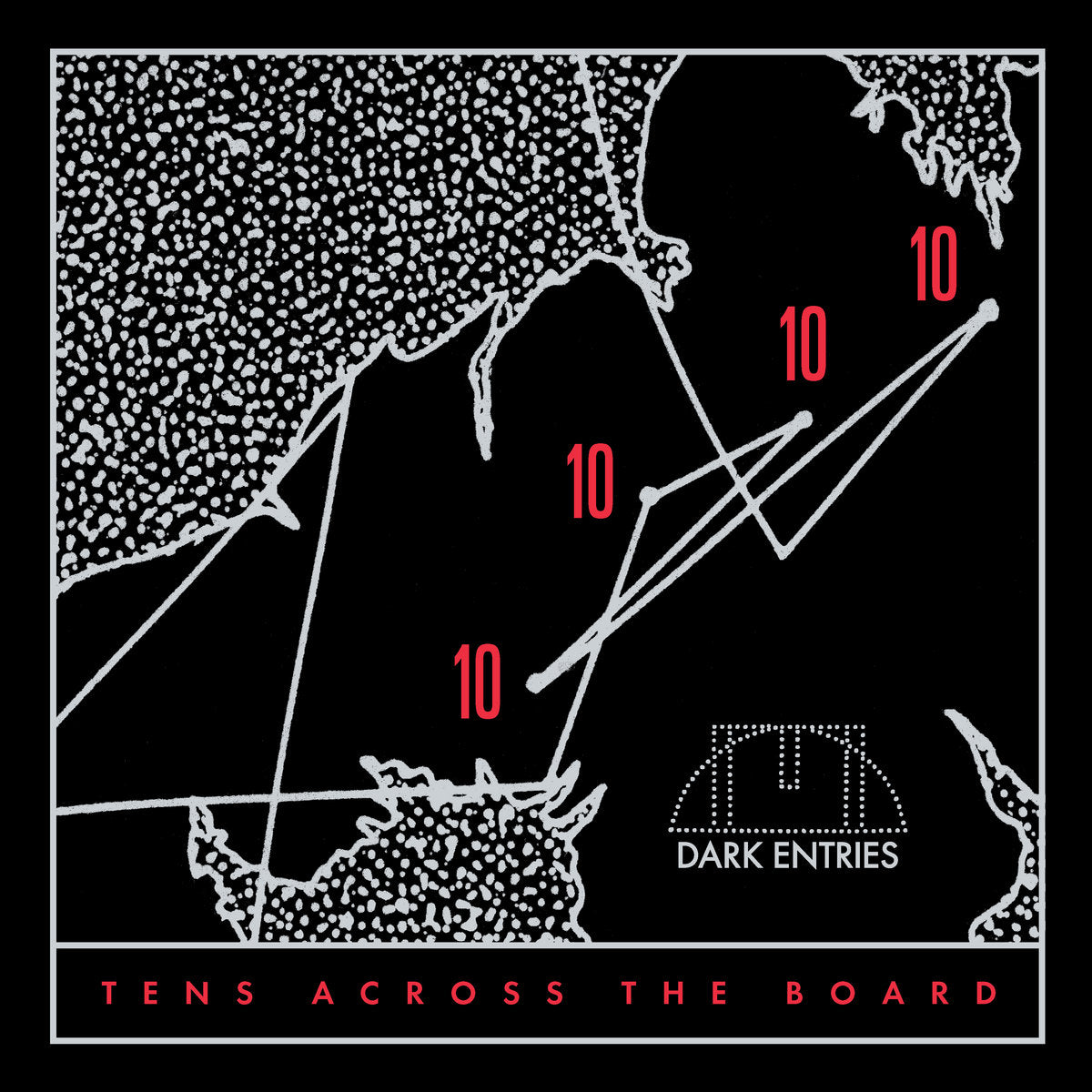 V/A - "DARK ENTRIES: TENS ACROSS THE BOARD" LP