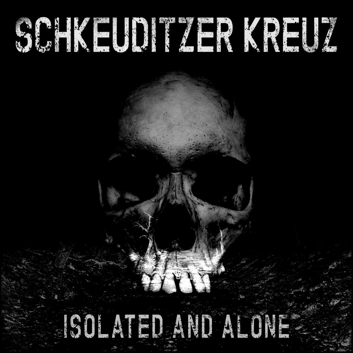 SCHKEUITZER KREUZ - "ISOLATED AND ALONE" LP