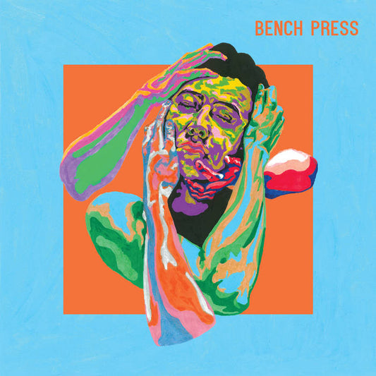 BENCH PRESS - "BENCH PRESS" LP