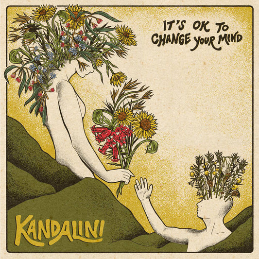 KANDALINI - "IT'S OK TO CHANGE YOUR MIND" 7"