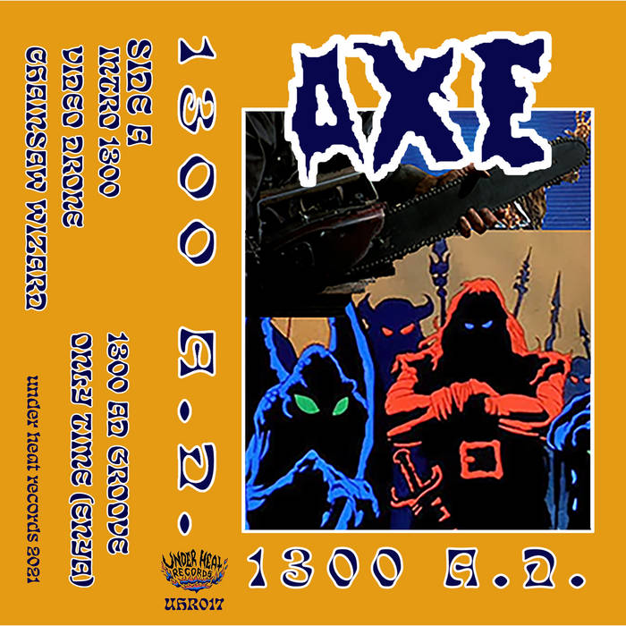 AXE - "1300 AD" CS