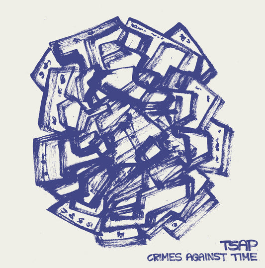 TSAP - "CRIMES AGAINST TIME" LP