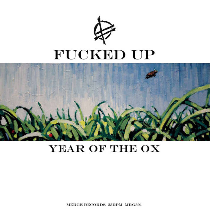 FUCKED UP - "YEAR OF THE OX" LP