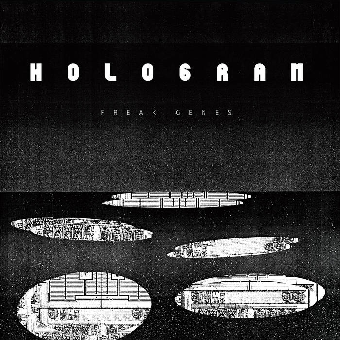 FREAK GENES - "HOLOGRAM" LP