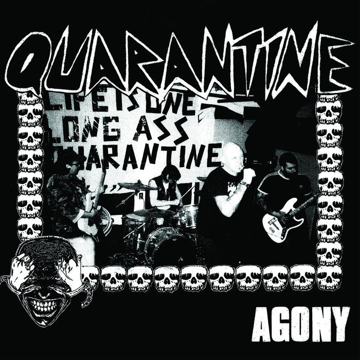 QUARANTINE - "AGONY" LP