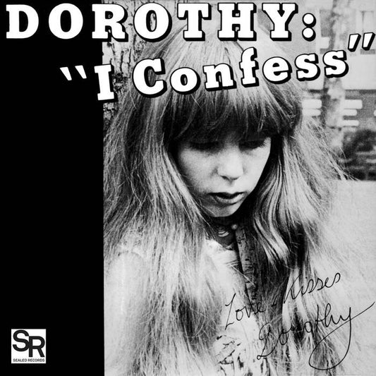 DOROTHY - "I CONFESS / SOFTNESS" 7"